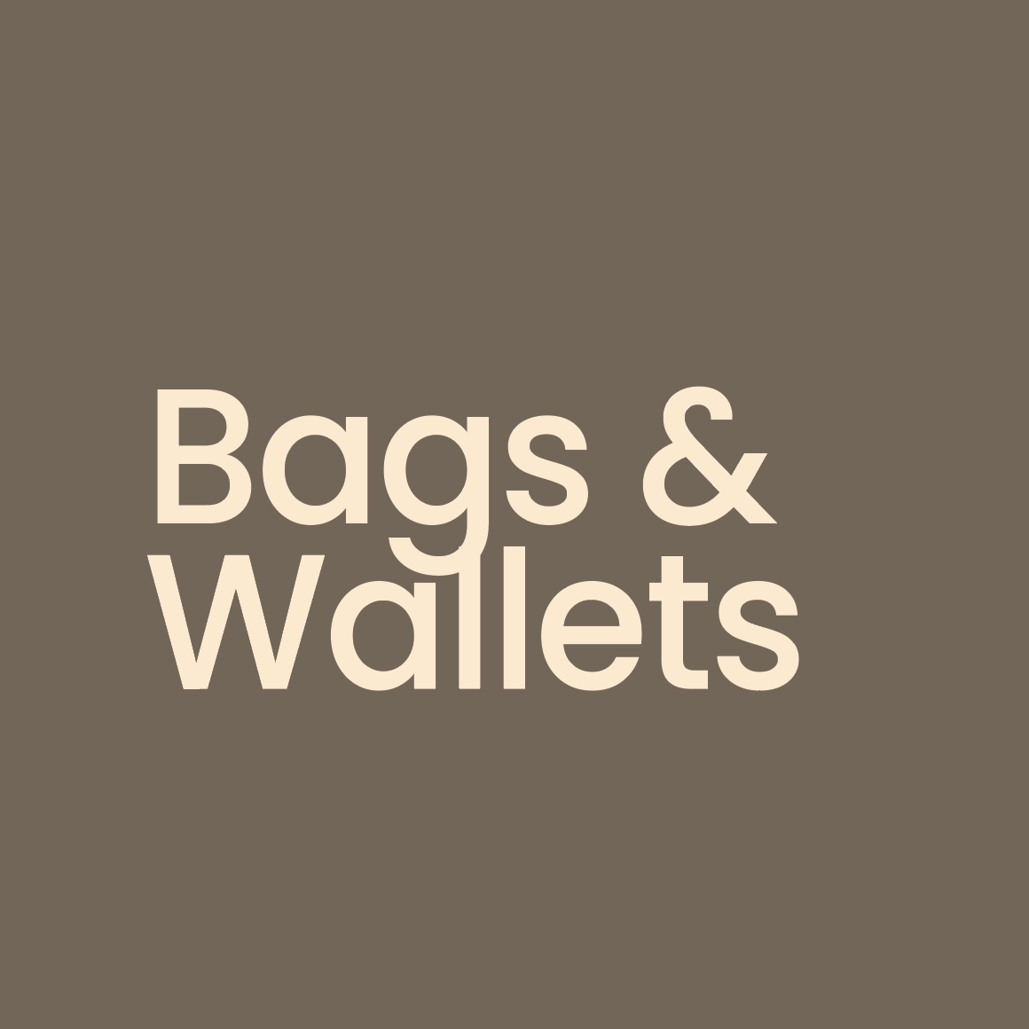 Bags & Wallets